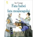 Fata babei si fata mosneagului