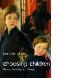 Choosing Children