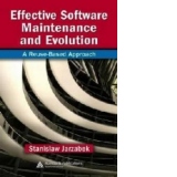 Effective Software Maintenance and Evolution