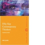 Fifty Key Contemporary Thinkers