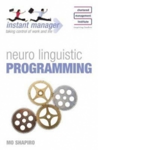 instant manager: neuro linguistic programming