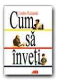 CUM SA INVETI