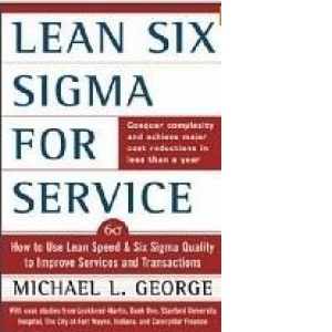 Lean Six Sigma for Service