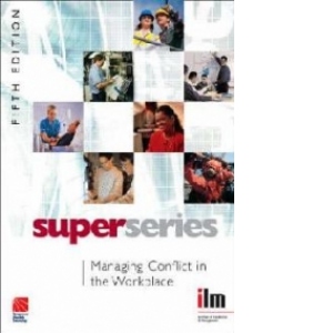 managing conflict  in the workplace super series,