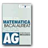 TESTE DE MATEMATICA PENTRU BACALAUREAT