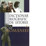 Dictionar biografic de istorie a Romaniei