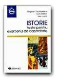 ISTORIE. TESTE PENTRU EXAMENUL DE CAPACITATE