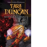 TARA DUNCAN - SCEPTRUL BLESTEMAT vol. 3