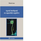 Agenti inteligenti cu capacitati cognitive
