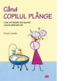 CAND COPILUL PLANGE