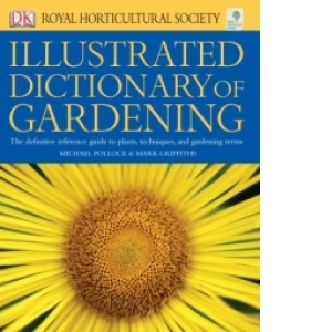 RHS Illustrated Dictionary of Gardening