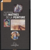 Les maitres de la peinture