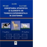 Cercetarea stiintifica si elemente de tehnica experimentala in zootehnie