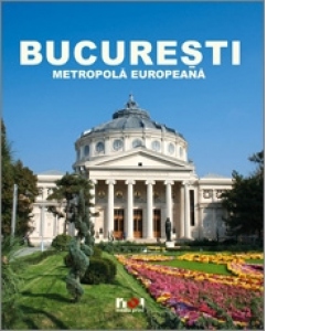 Bucuresti Metropola Europeana (2008)