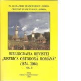Bibliografia Revistei Biserica Ortodoxa Romana (1874-2004). Volumul II