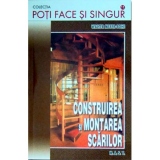 Construirea si montarea scarilor