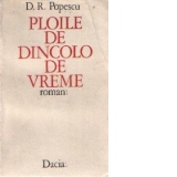 Ploile de dincolo de vreme