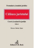 CALAUZA JURISTULUI. EDITIA IV